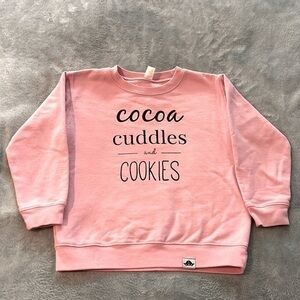 𝅺cocoa, Cuddles and Cookies Girls Pink Crew Neck Sweatshirt